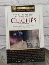 Facts on File Dictionary of Cliches Meanings Christine Ammer Paperback - £8.98 GBP