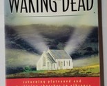 Waking the Dead: Returning Plateaued and Declining Churches Russell Burr... - $8.90