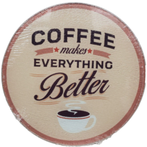 Round Cutting Board / Trivet, Glass,  8&quot;, COFFEE MAKES EVERYTHING BETTER... - $13.85