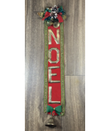 Vintage Christmas Holiday Felt Noel Door Wall Hanging w Bells B - $21.99
