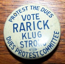 Vintage Anti Trade Union Dues Protest Political Pinback Vote Rarick Badge Pin - £9.13 GBP