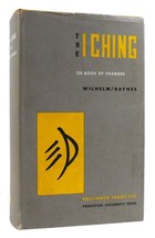 Cary F. Baynes, C. G. Jung The I Ching, Or, Book Of Changes 3rd Edition 8th Pri - £171.83 GBP