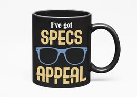 Make Your Mark Design Specs Appeal Funny Eyeglasses Optometry Pun, Black 11oz Ce - £17.11 GBP+