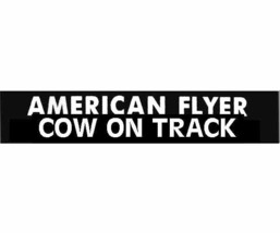 AMERICAN FLYER COW ON TRACK Button SELF ADHESIVE STICKER S Gauge Trains - $3.99