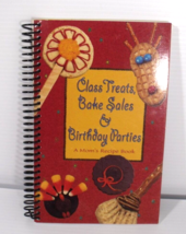 Cookbook Class Treats Bake Sales &amp; Birthday Parties: A Mom&#39;s Recipe Book... - £7.71 GBP