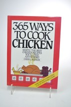 365 Ways To Cook Chicken by Cheryl Sedaker - £3.92 GBP