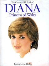 The Country Life book of Diana, Princess of Wales by Lornie Leete-Hodge - £4.47 GBP