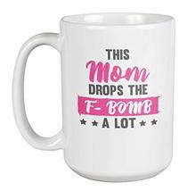 Make Your Mark Design F-Bomb a Lot Mother&#39;s Day Coffee &amp; Tea Mug for Cussing Mom - £19.77 GBP