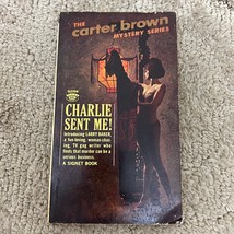Charlie Sent Me Mystery Paperback Book by Carter Brown Suspense 1963 - £9.74 GBP