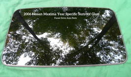 2006 NISSAN MAXIMA YEAR SPECIFIC OEM FACTORY SUNROOF GLASS FREE SHIPPING - $150.00