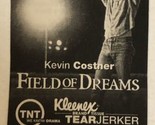 Field Of Dreams Tv Guide Print Ad Kevin Costner TPA15 - £4.67 GBP