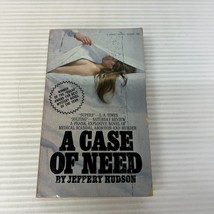 A Case of Need Medical Thriller Paperback Book by Jeffery Hudson Signet 1969 - £29.12 GBP
