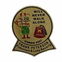 Osman Shriner Will Never Walk Alone Zuhrah Shrine Masonic Masons Enamel Hat Pin - $7.95