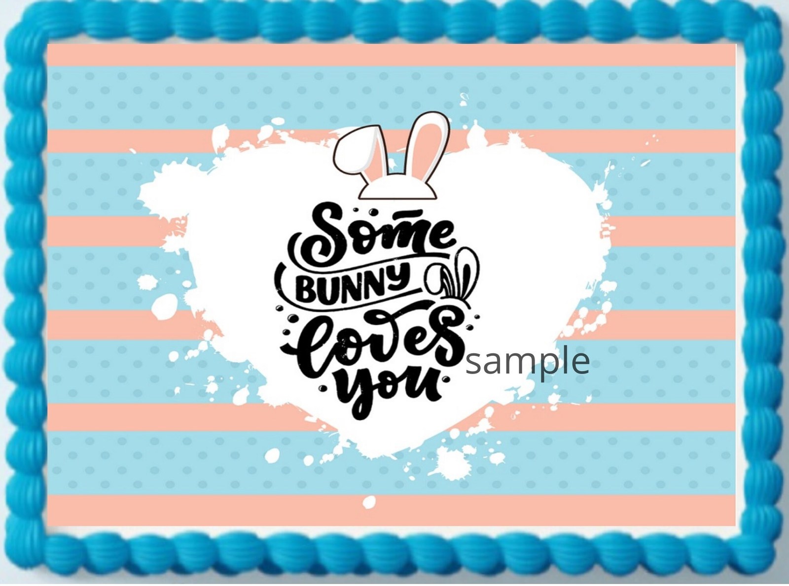 Easter Some Bunny Loves You Image Birthday  Baby Shower Cute Cake Topper... - $9.47