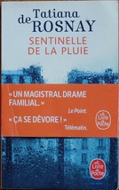Sentinelle de la pluie...Author: Tatiana de Rosnay (used, SIGNED, FRENCH PB) - £19.98 GBP