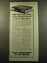 1959 Simon and Schuster Book Ad - From Hiroshima to the Moon by Daniel Lang - £14.45 GBP