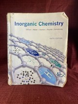 Inorganic Chemistry (Sixth Edition) Shriver, Weller, Overton, Rourke, Ar... - £25.43 GBP