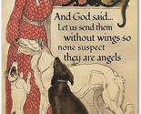Let Us Send Them Without Wings So None Suspect They Are Angels Poster Pr... - £31.30 GBP