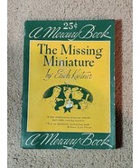 THE MISSING MINIATURE-A Mercury Book-Paperback-1939-Good-By Erich Kastne... - $56.75 CAD