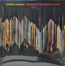 Cowboy Junkies - Songs Of The Recollection (LP) (M) - $23.74