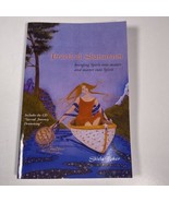 Practical Shamanism Bringing Spirit Into Matter By Sheila Baker W/ CD - $67.39 CAD
