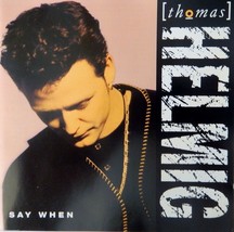 Thomas Helmig - Say When (CD 1993, Genlyd) Danish Rock - Near MINT 9.5/10 - $6.92