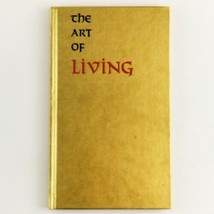 Vintage Book The Art Of Living 1961 11th Printing Wilferd A. Peterson image 2