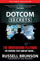 Dotcom Secrets: The Underground Playbook for Growing Your Company Online by Russ - £9.55 GBP