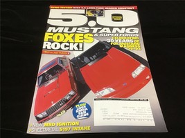 5.0 Mustang &amp; Super Fords Magazine April 2009 Foxes Rock! Celebrating 30 Years! - $12.00