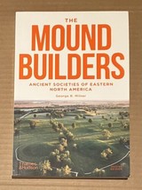 The Moundbuilders: Ancient Societies of Eastern North America by Milner - $16.20