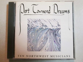 Port Townsend Dreams Ten Northwest Musicians 14 Track 1990 Cd Indie Folk Music - £5.41 GBP