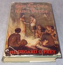 The Camp Fire Girls in the Maine Woods 1916 Book Hildegard Frey DJ HC - £31.93 GBP