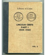 LIBRARY OF COINS LINCOLN CENTS PART 1 1909-1940 DELUXE ALBUM USED VOL. 2... - £31.43 GBP