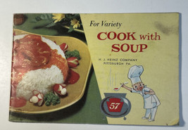 For Variety Cook with Soup From The H. J. Heinz Company Vintage 1977 Cookbook - $11.29