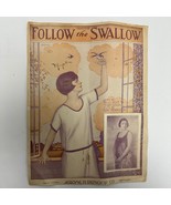 Vintage 1924 Follow the Swallow Sheet Music Booklet - £14.30 GBP