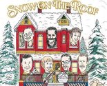 Snow on the Roof [Audio CD] The Trail Band - $14.73