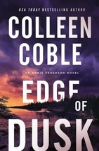 An Annie Pederson Novel Edge of Dusk by Colleen Coble (2022 *Paperback* NEW - £10.82 GBP