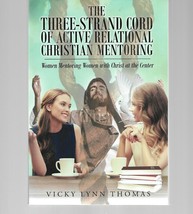 Three-Strand Cord of Active Relational Christian Mentoring Women Mentoring Women - £9.85 GBP