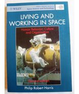1996 PB Living and Working in Space: Human Behavior, Culture and Organiz... - $103.93 CAD