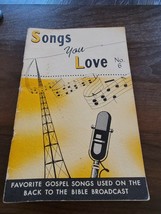 Vintage Songs You Love: Gospel Songs from Back to Bible Broadcast No. 6 - £7.19 GBP