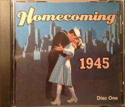 Homecoming 1945 [Disc 1] [Audio CD] Russ Morgan,  Dick Haymes And Helen Forrest, - £14.62 GBP