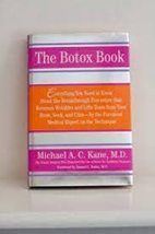 The Botox Book [Paperback] Michael A C Kane - £7.65 GBP