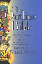 The Outline Bible by Harold L. Willmington (2000, Hardcover) - $49.49