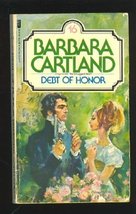 Debt of Honor : No. 16 [Paperback] Cartland, Barbara - $13.25