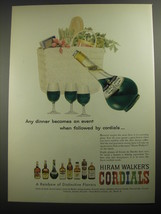 1956 Hiram Walker Cordials Ad - Any dinner becomes an event when followed by - $18.49