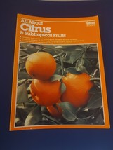 Citrus and Subtropical Fruits by Claude Sweet, Ortho Books Staff, Paul Moore and - £5.45 GBP