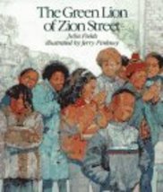 Green Lion Of Zion Street, The Fields, Julia and Pinkney, Jerry - $6.90