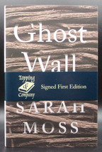 Sarah Moss Ghost Wall First Edition Signed British Hardcover Dj Archaeology Sf - £35.17 GBP