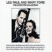Les Paul and Mary Ford : The Ultimate Collection CD (2005) Pre-Owned - £11.98 GBP