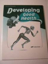 Abeka Developing Good Health (Developing Good Health 4 Test, Quiz and Worksheet  - £11.06 GBP